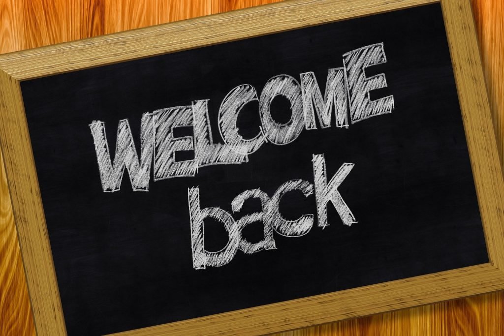 WELCOME BACK